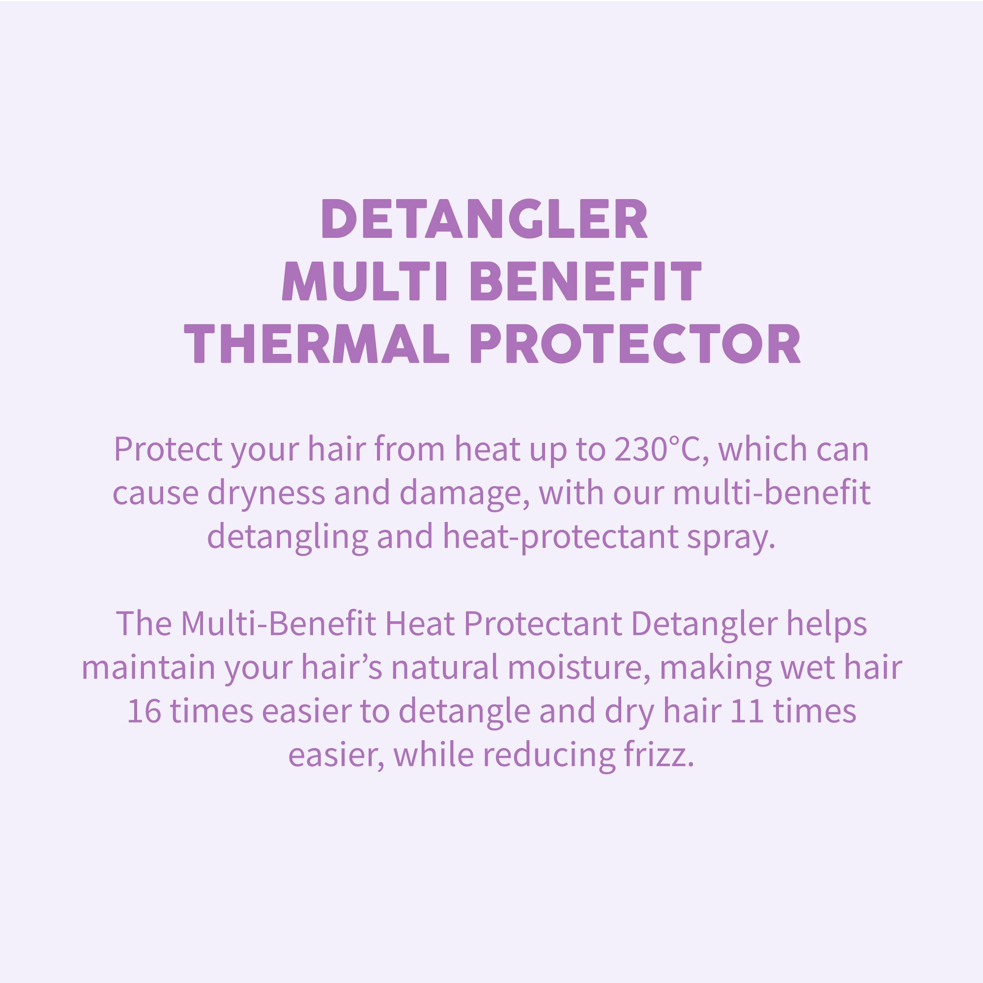 Detangler Multi-benefit Thermal Protector
